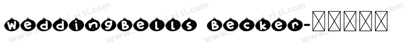 WeddingBells Becker字体转换